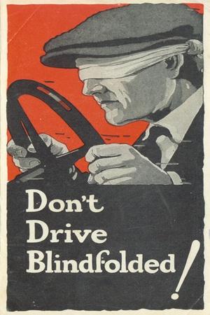 Don't Drive Blindfolded